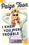 [Jessie Jefferson 02] • I Knew You Were Trouble · A Jessie Jefferson Novel